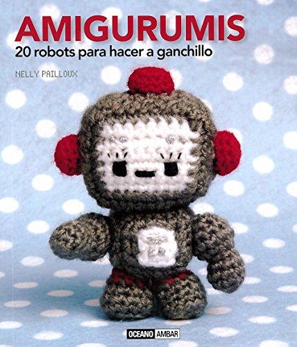 AMIGURUMIS 20 ROBOTS - Crochetstores55665739788475566573
