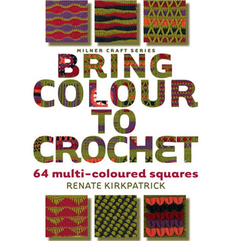 BRING COLOUR TO CROCHET - Crochetstores35141499781863514149