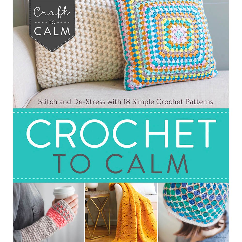 CROCHET TO CALM - Crochetstores25049519781632504951
